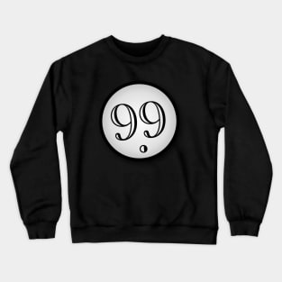 Ninety Nine Crewneck Sweatshirt